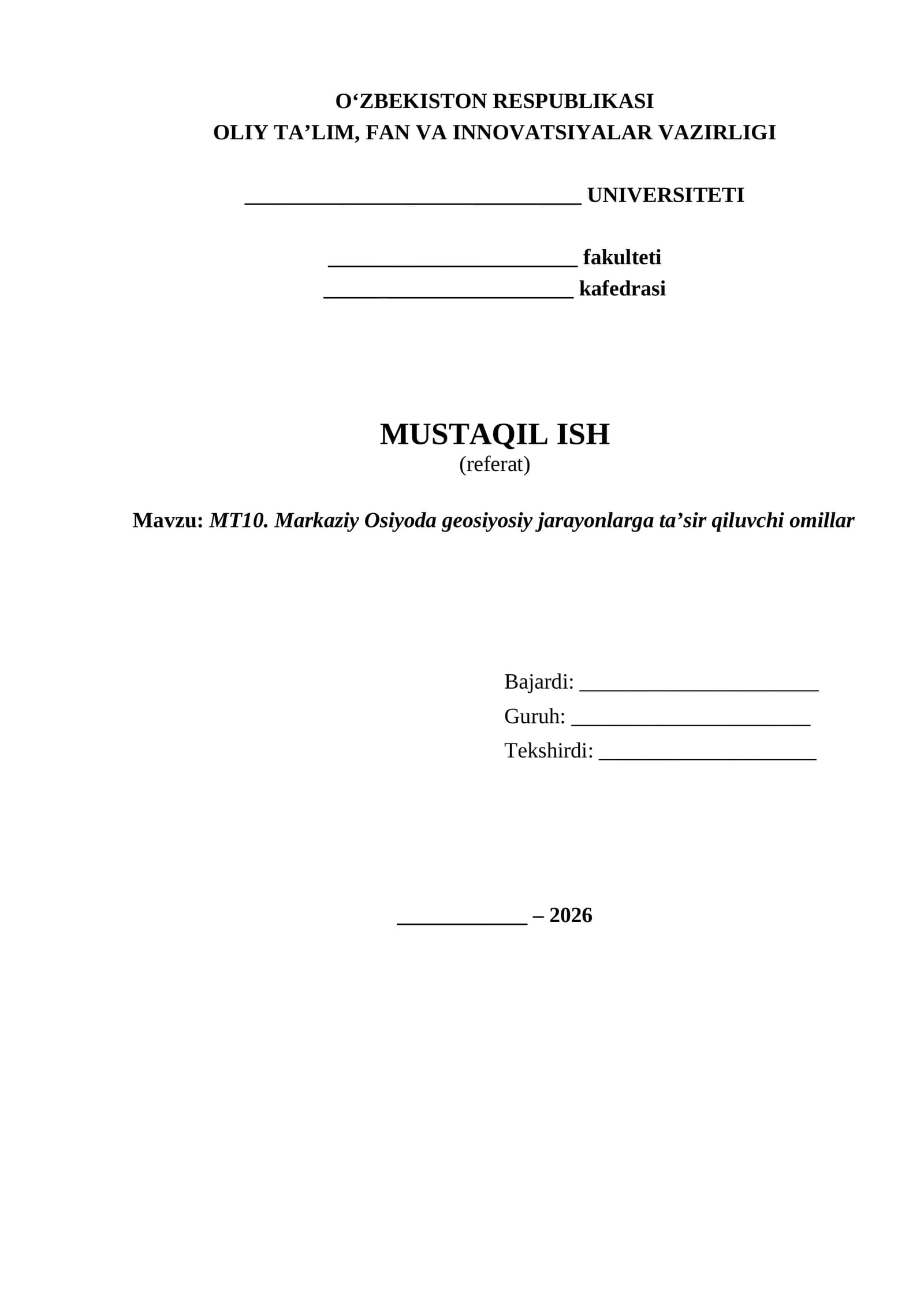 Markaziy Osiyoda geosiyosiy jarayonlarga ta’sir qiluvchi omillar