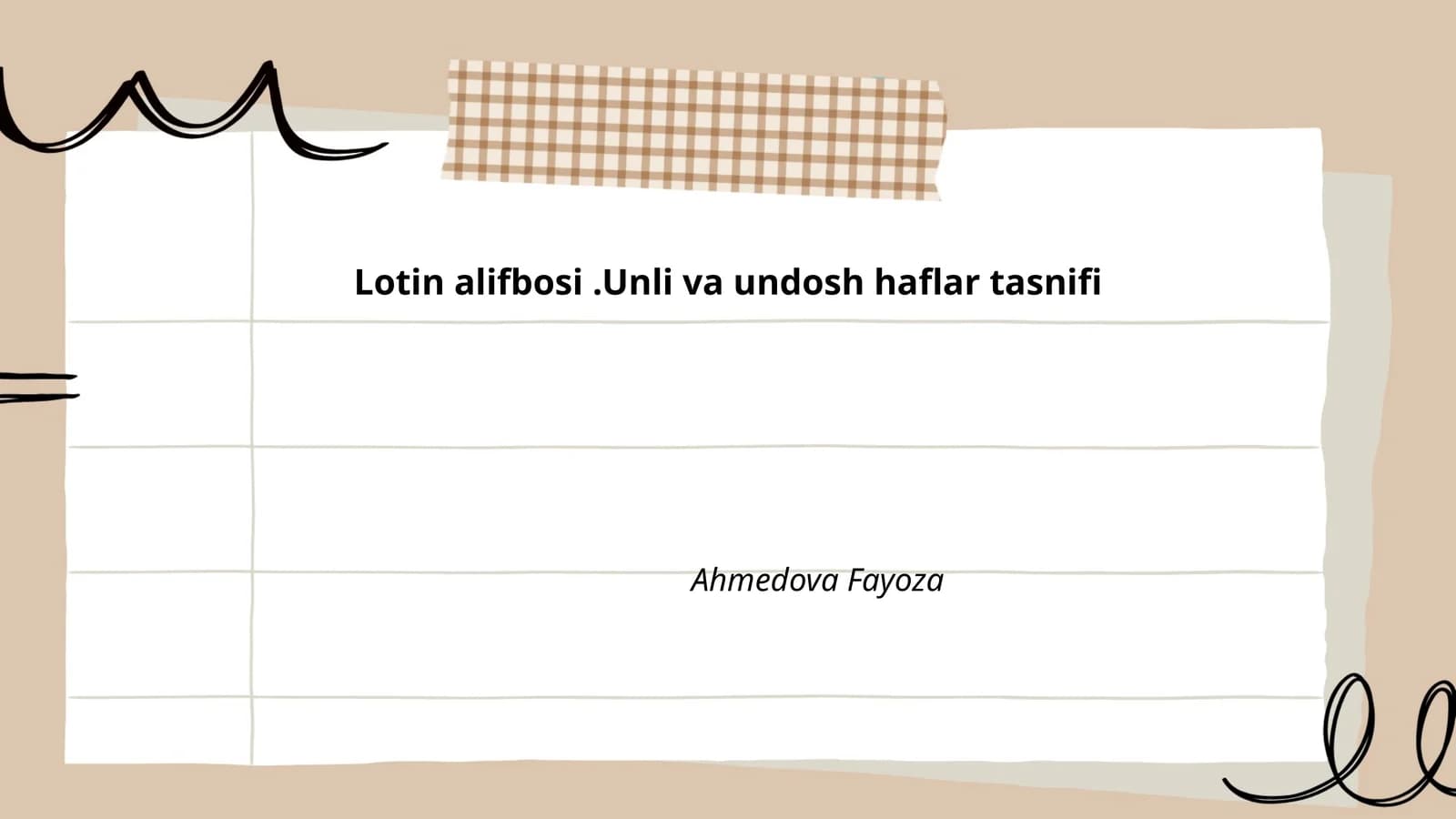 Lotin alifbosi.Unli va undosh haflar tasnifi