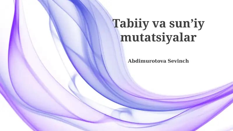 Tabiiy va sunʼiy mutatsiyalar