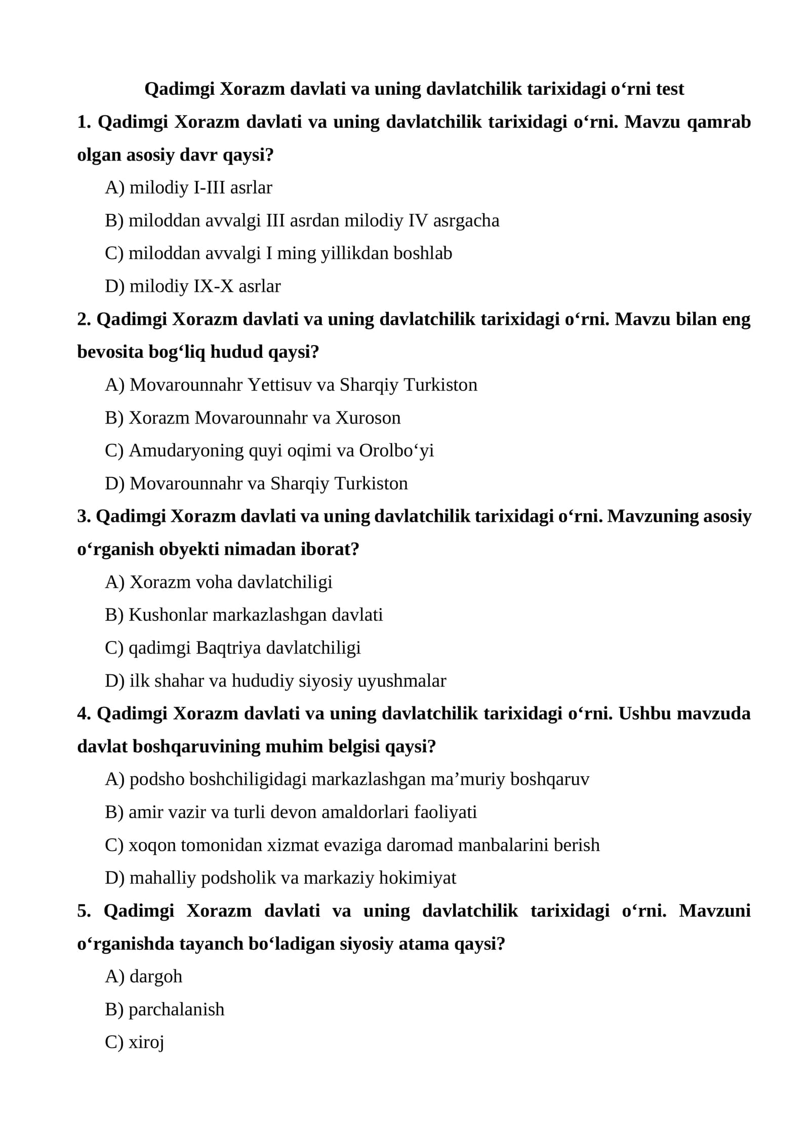 Qadimgi Xorazm davlati va uning davlatchilik tarixidagi o‘rni test