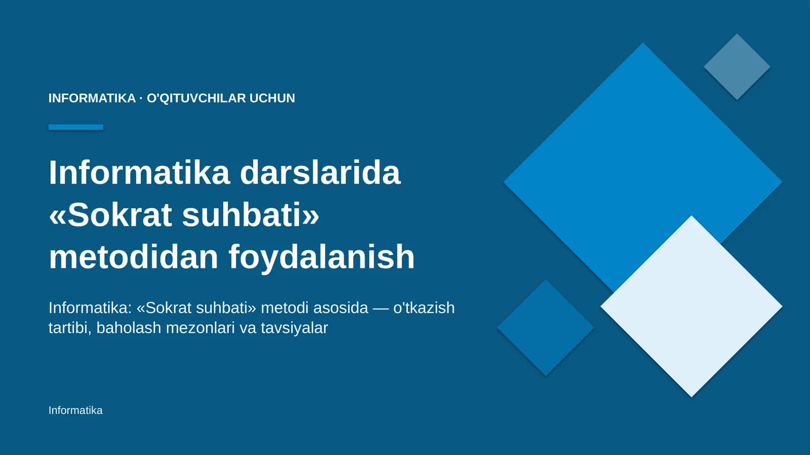 informatika darslarida sokrat suhbati metodidan foydalanish 7707