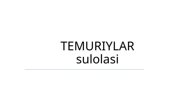 TEMURIYLAR sulolasi