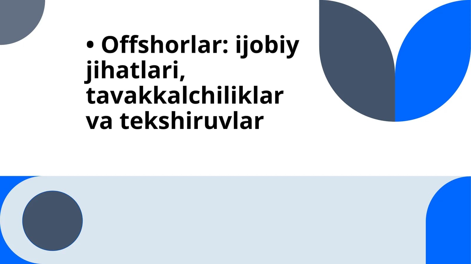 Iqtisodiyot - Offshor surishtiruvlar