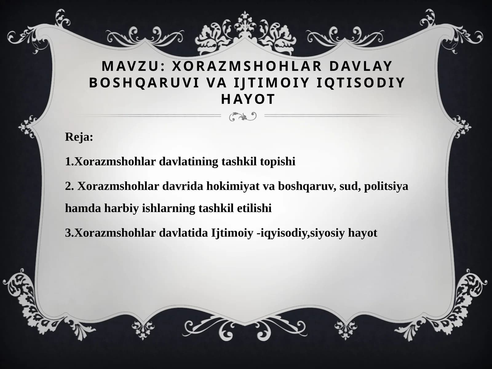 Xorazmshohlar davlay boshqaruvi va ijtimoiy iqtisodiy hayot