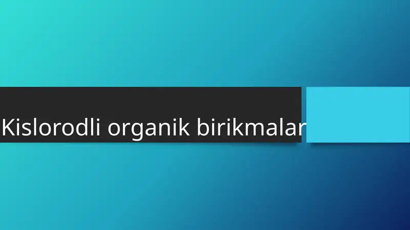 Kislorodli organik birikmalar