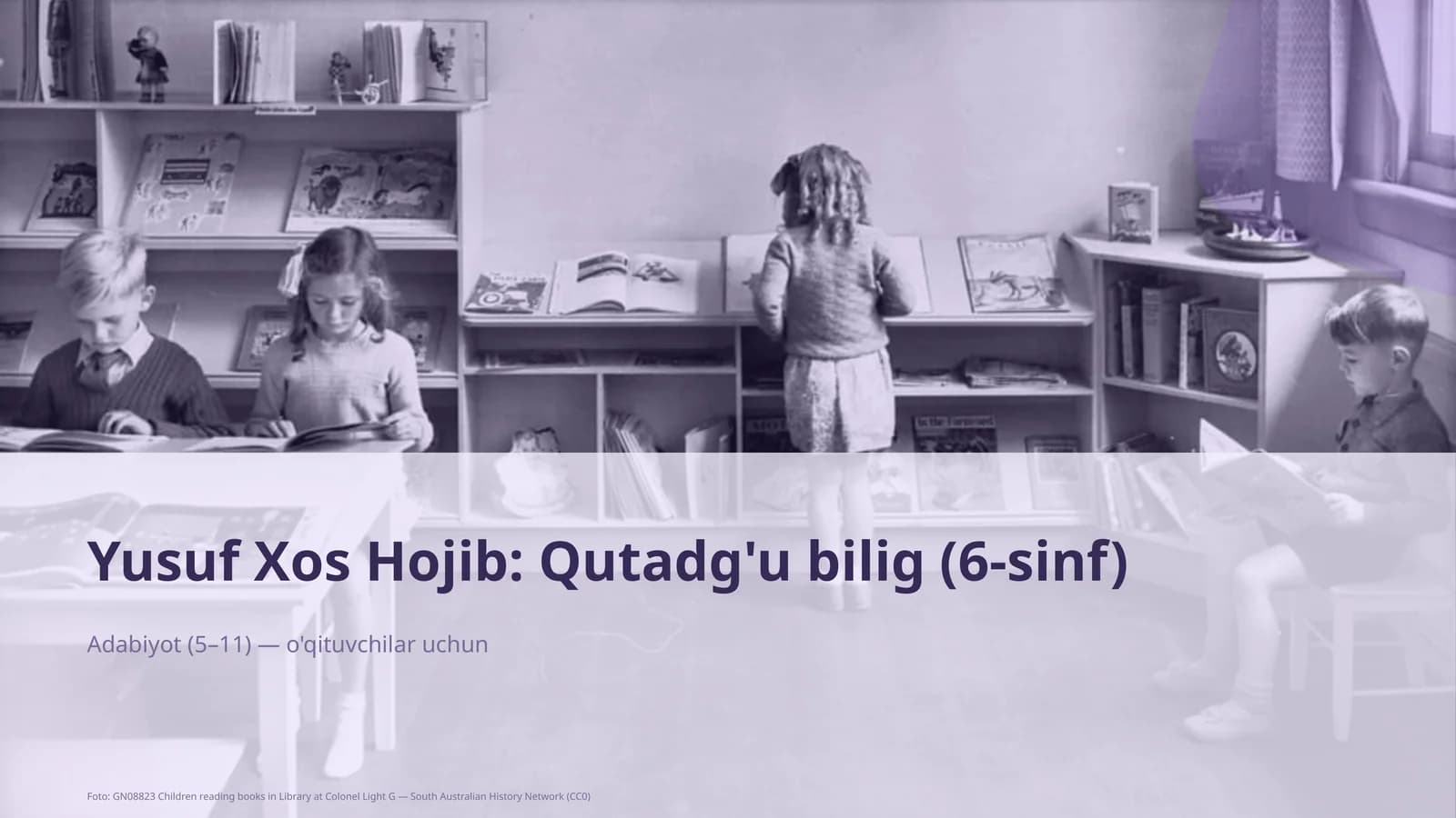 Yusuf Xos Hojib: Qutadg'u bilig (6-sinf)