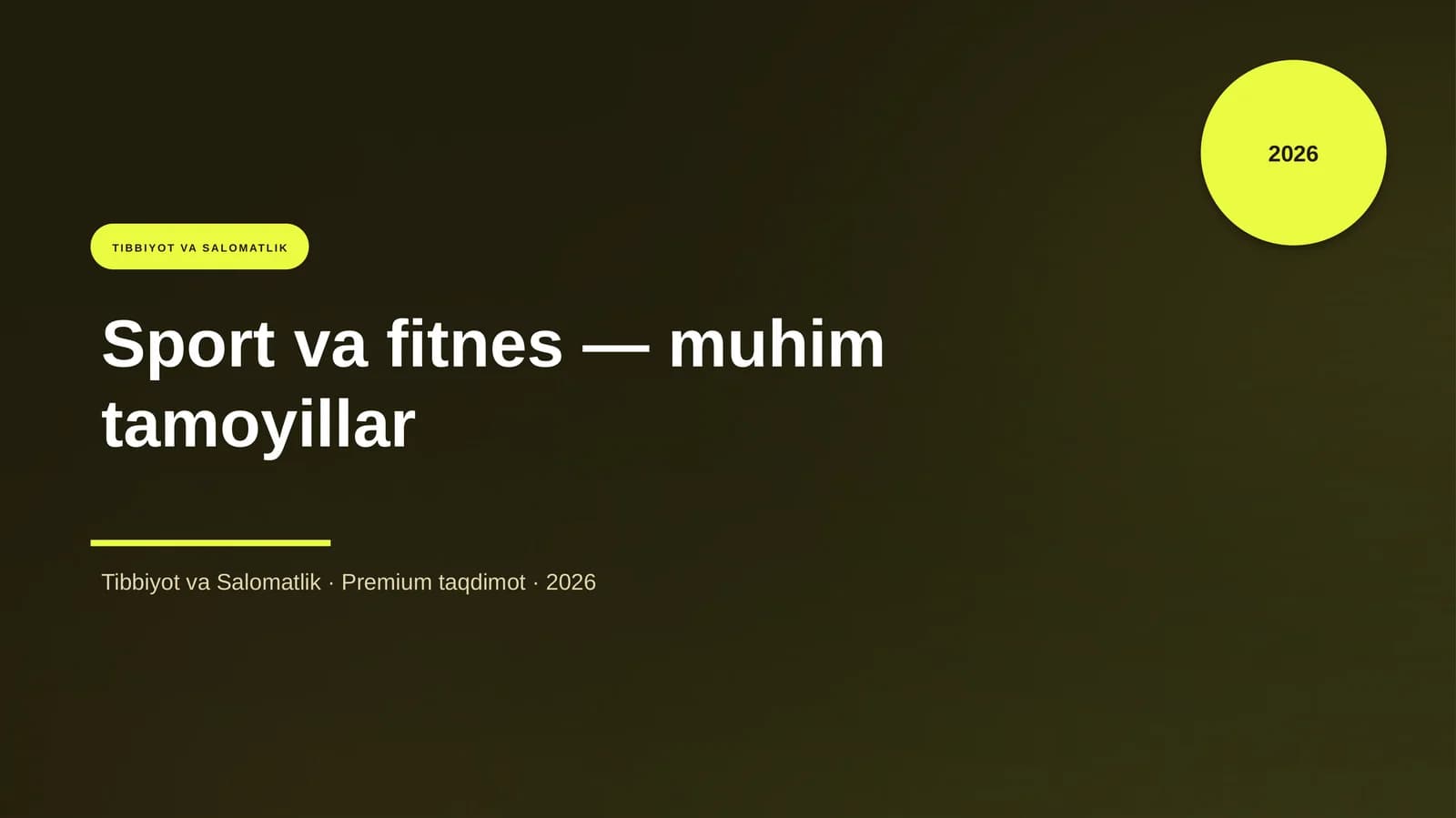Sport va fitnes — muhim tamoyillar