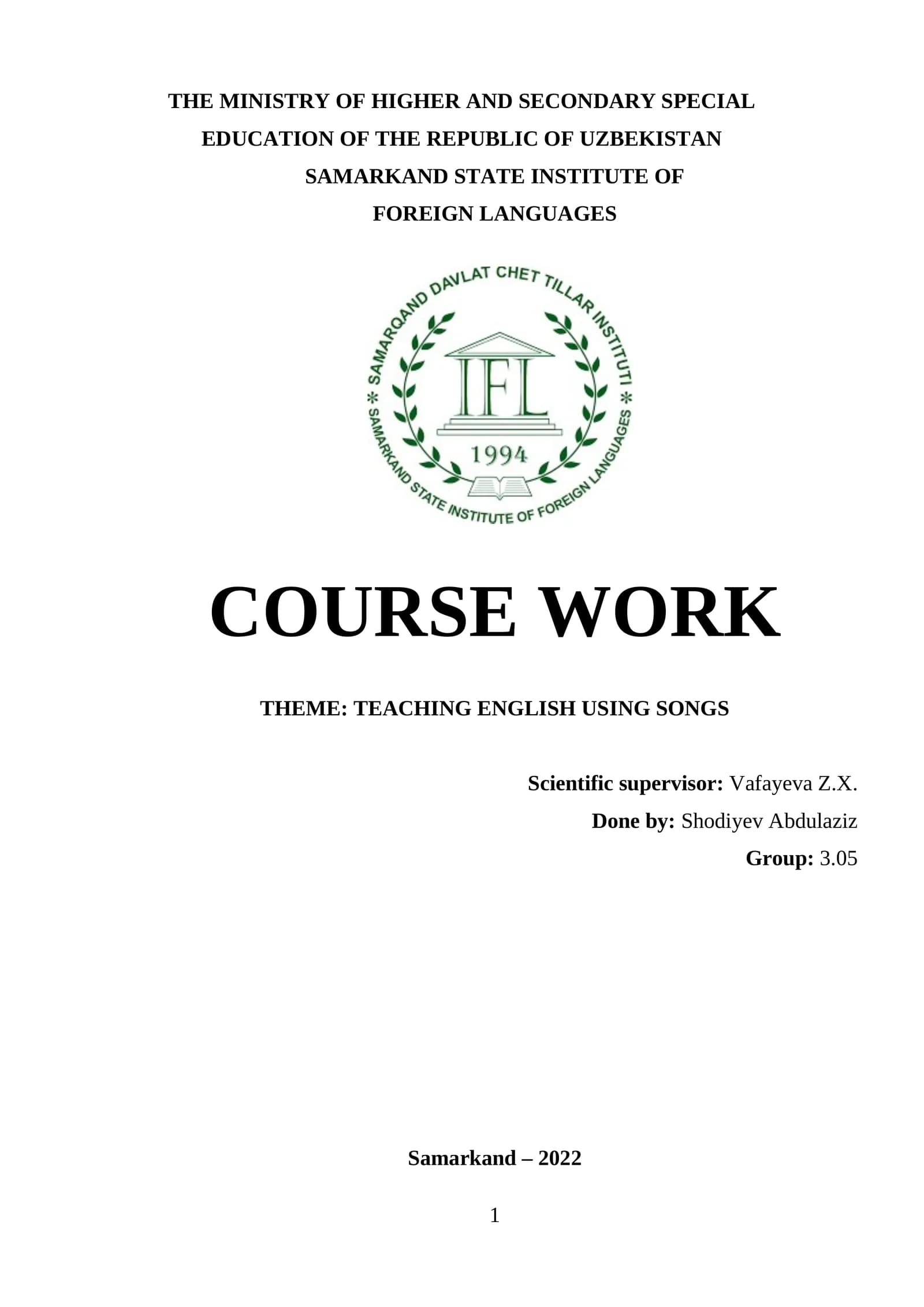 COURSE WORK ON TEACHING ENGLISH USING SONGS
