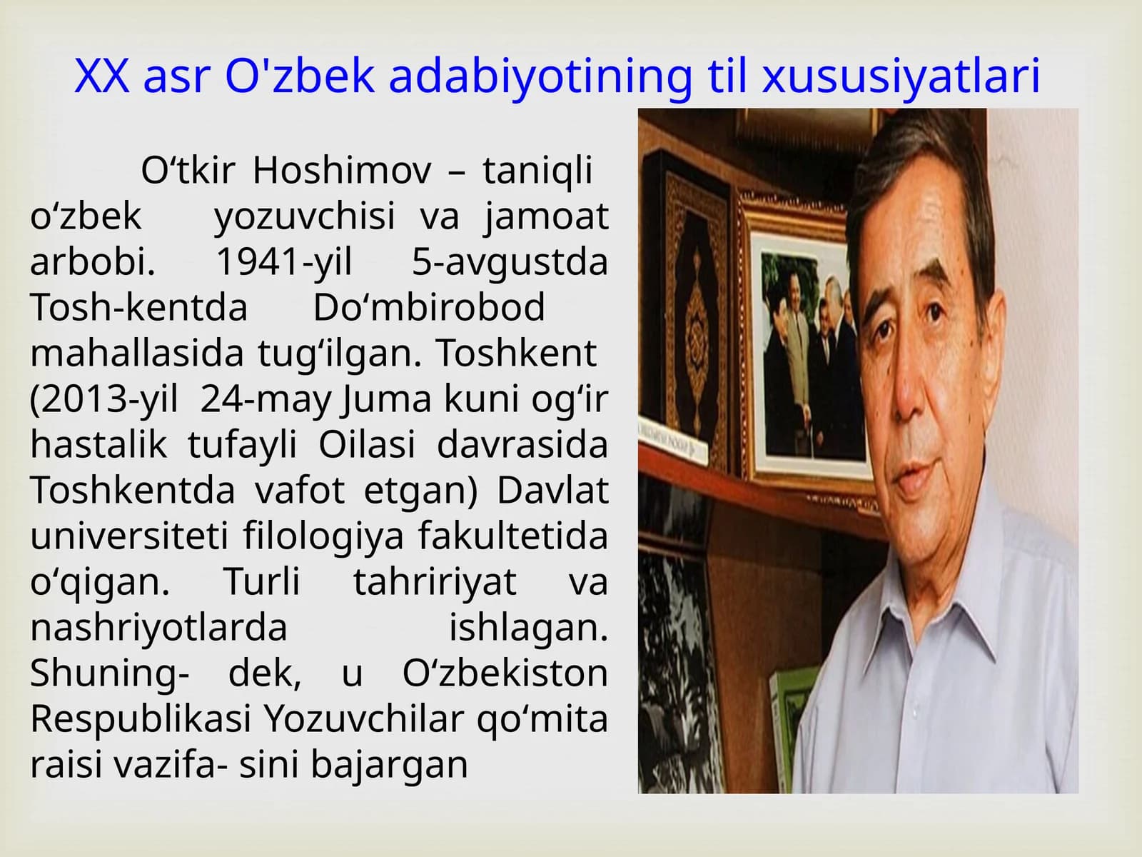 XX asr O'zbek adabiyotining til xususiyatlari