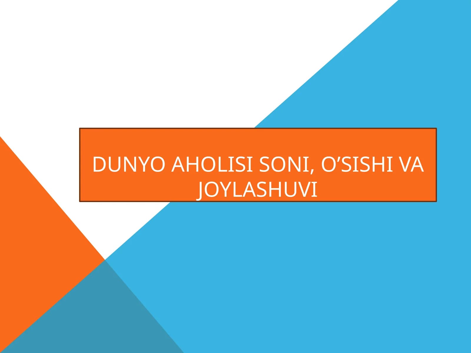 O'sish va joylashuv