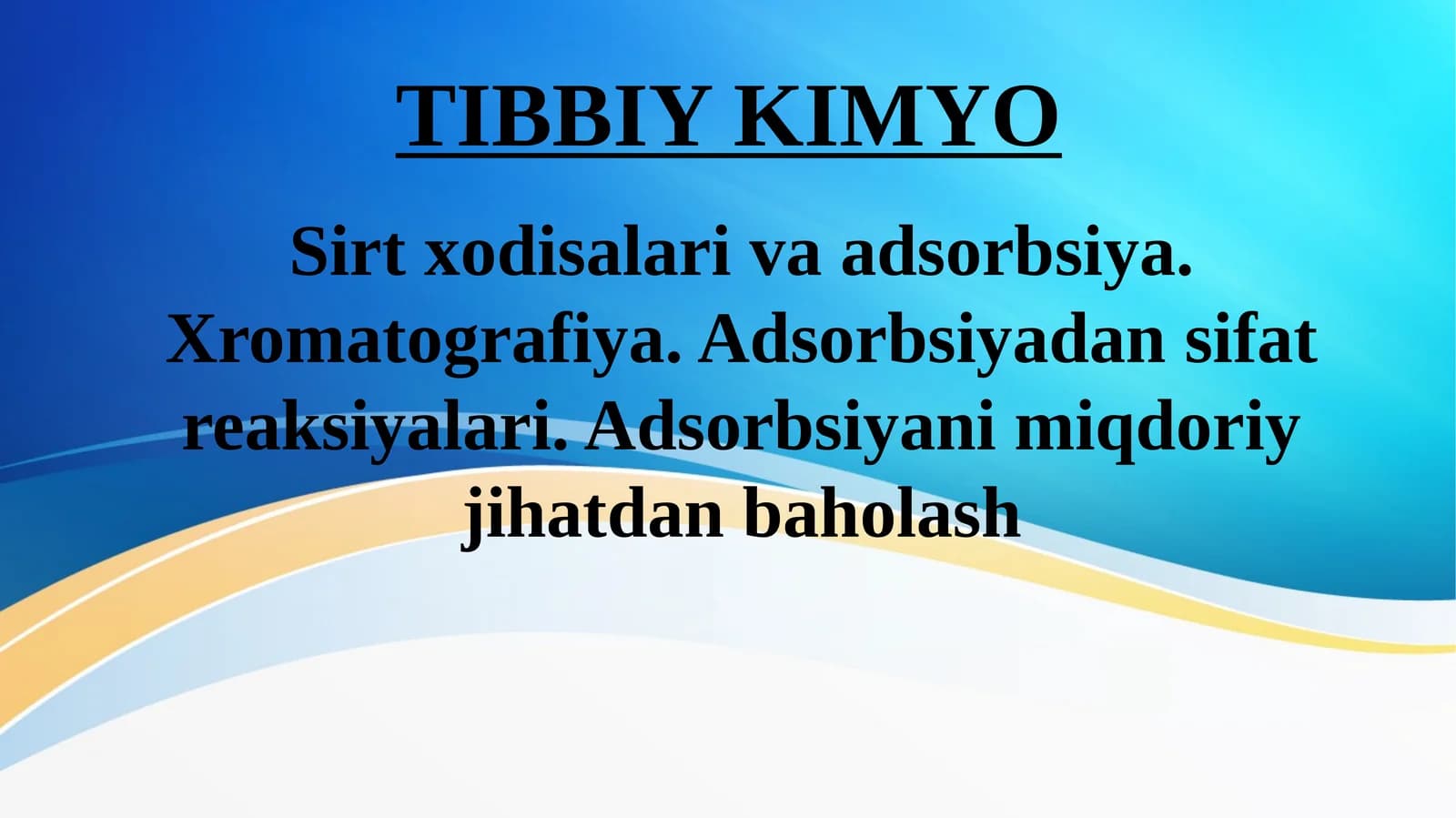 Sirt xodisalari va adsorbsiya. Xromatografiya.