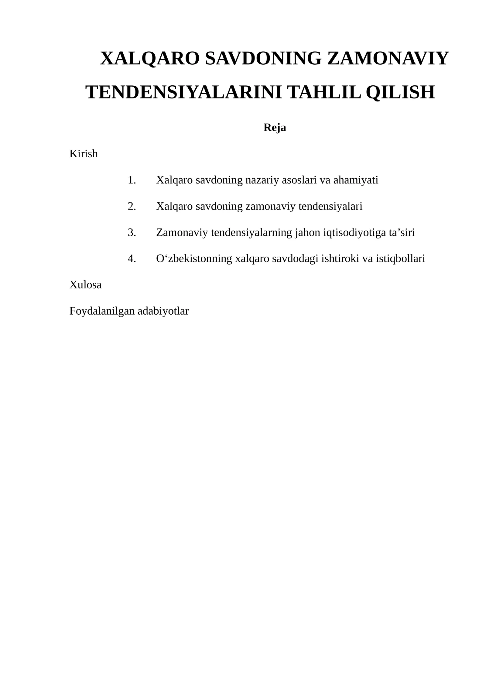 Xalqaro Savdoning Zamonaviy Tendensiyalarini Tahlil Qilish