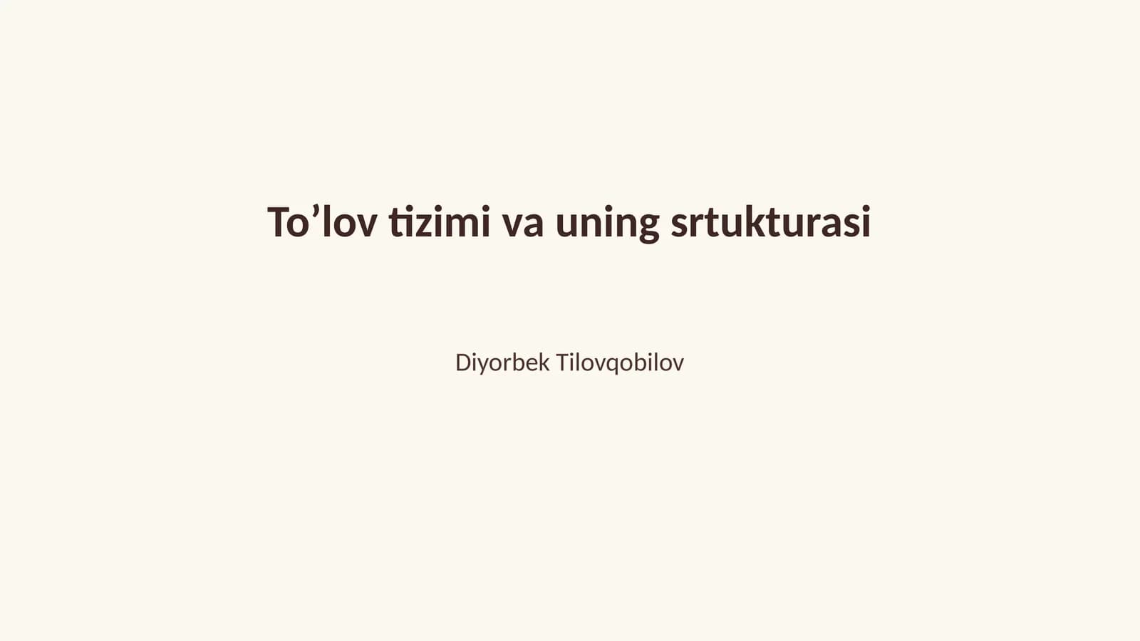 To’lov tizimi va uning srtukturasi