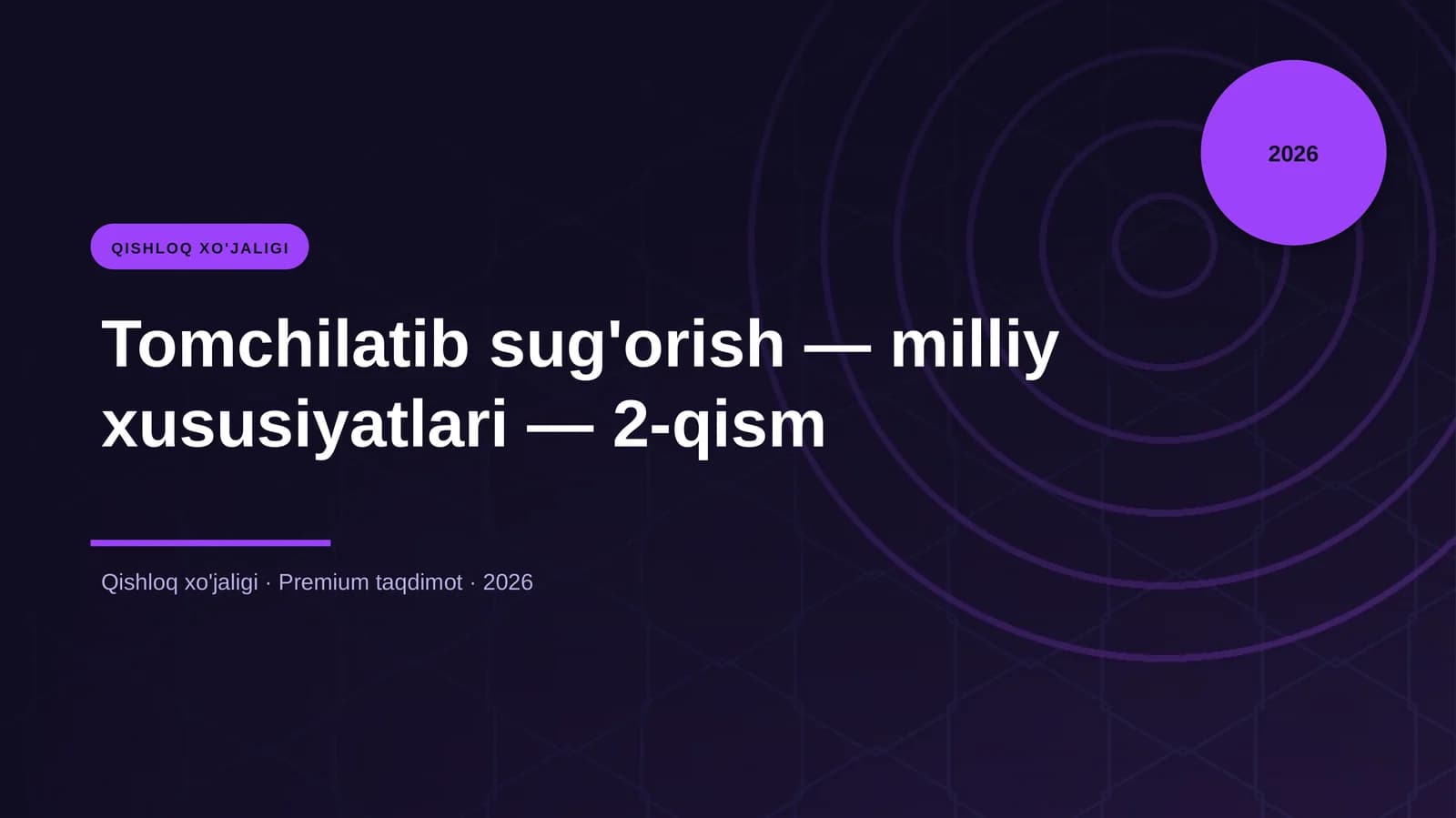 Tomchilatib sug'orish — milliy xususiyatlari — 2-qis