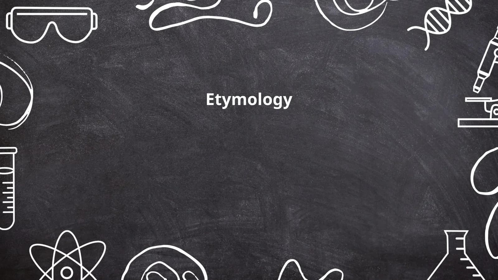 Etymology