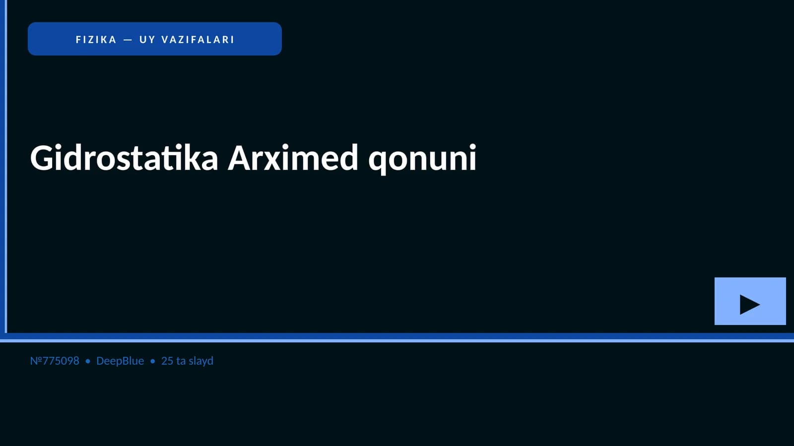 FIZIKA — UY VAZIFALARI