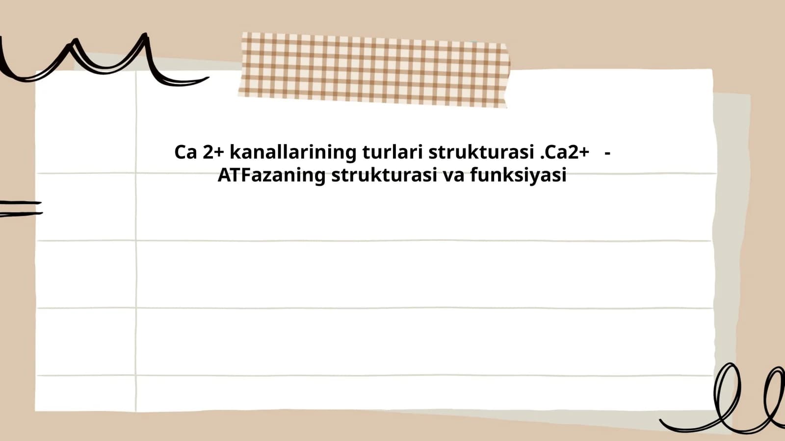 Ca²⁺ kanallarining turlari strukturasi