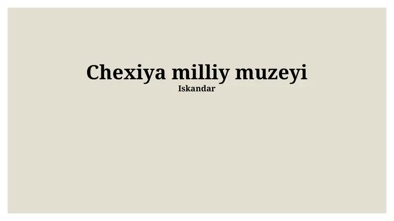 Chexiya Milliy Muzeyi