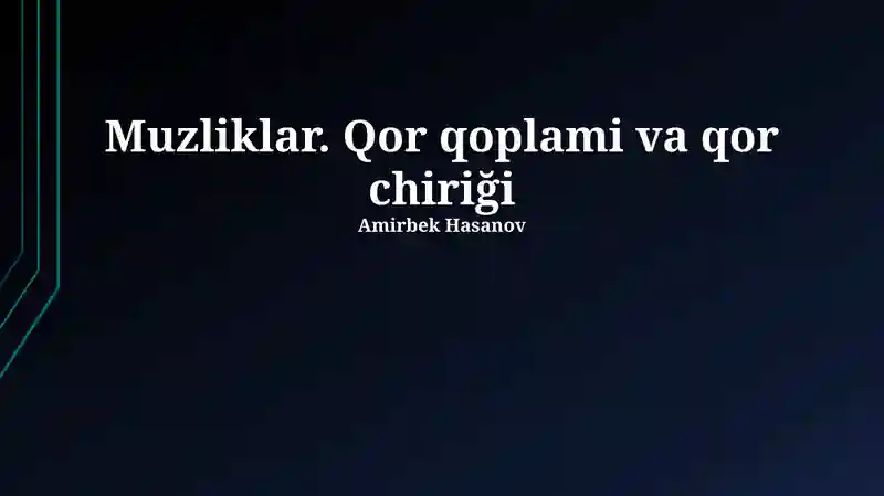 Muzliklarning dinamikasi