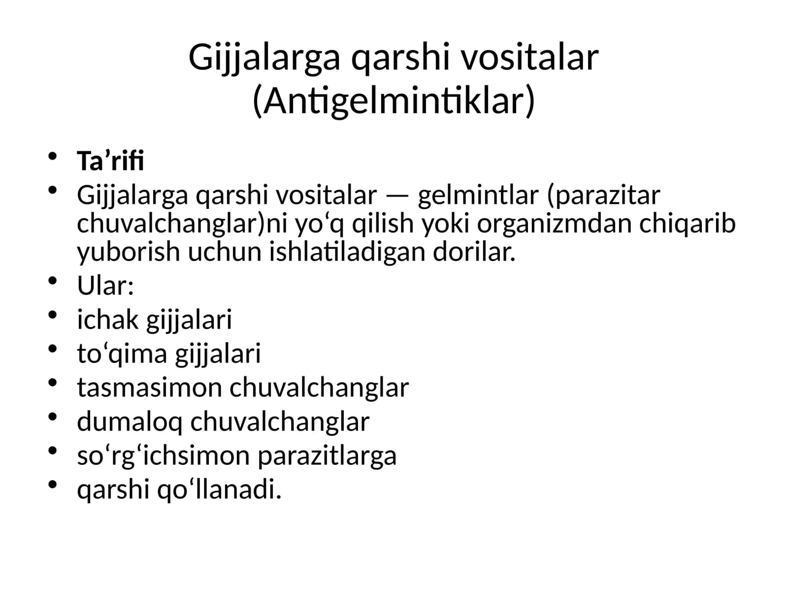 Gijjalarga qarshi vositalar (Antigelmintiklar)
