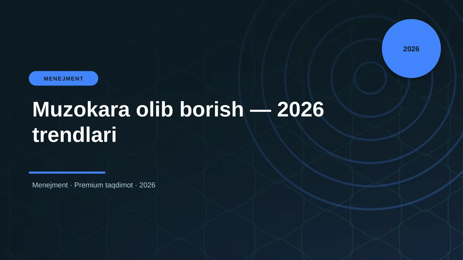 Muzokara olib borish — 2026 trendlari
