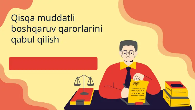 Qisqa muddatli boshqaruv qarorlari