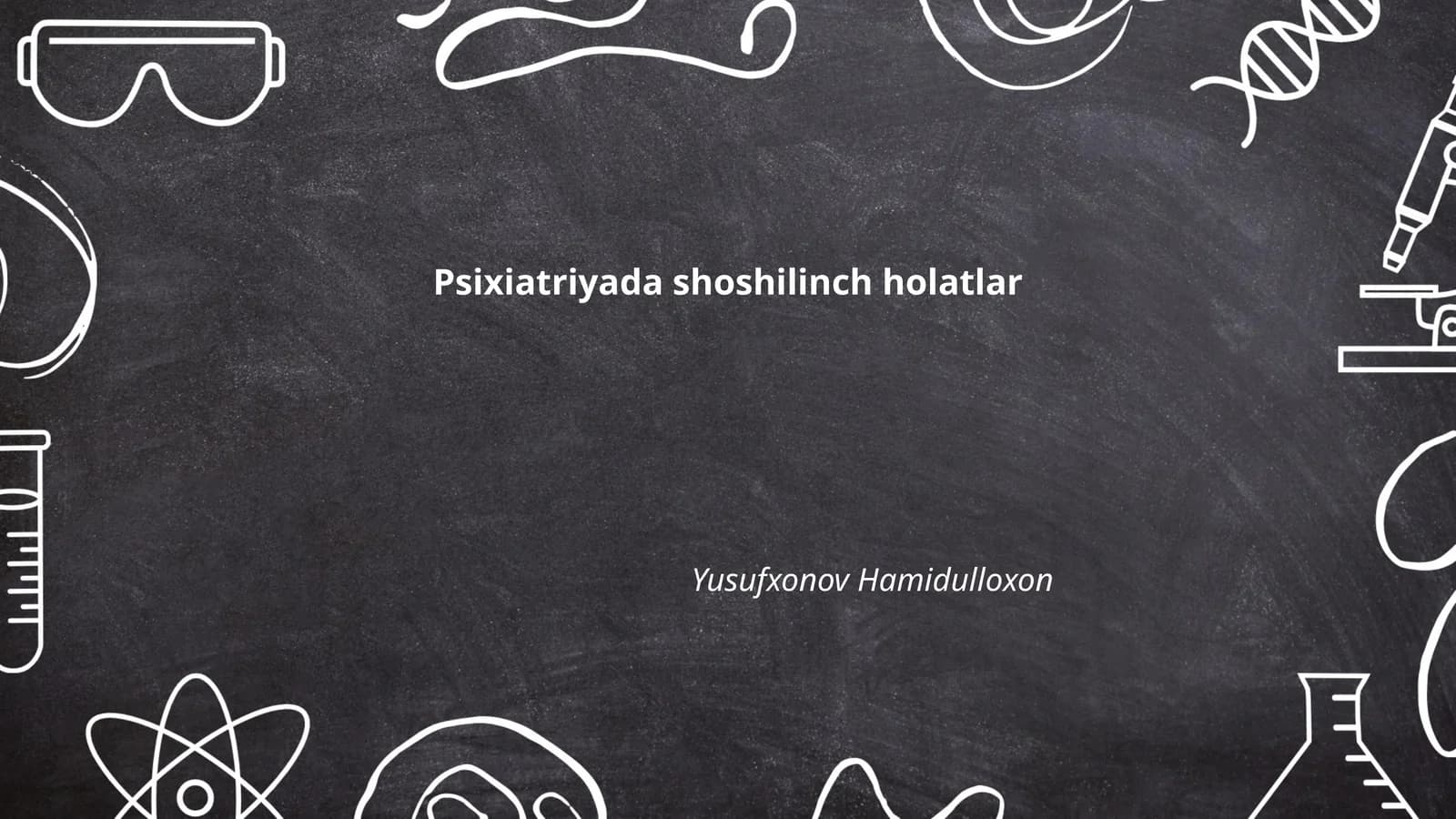 Psixiatriyada shoshilinch holatlar