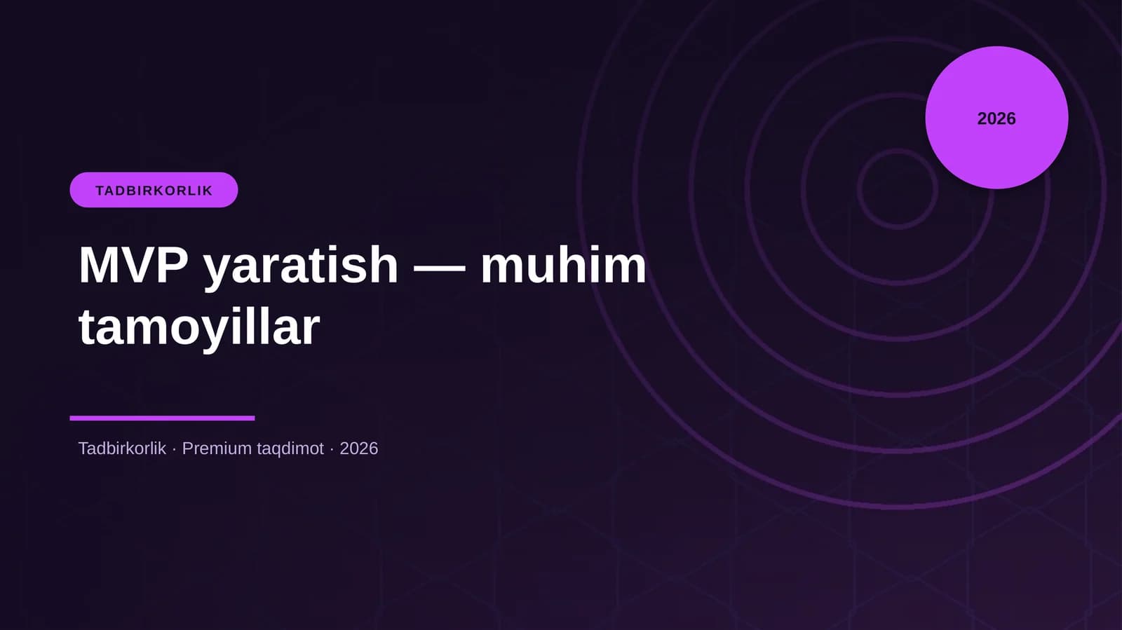 MVP yaratish — muhim tamoyillar