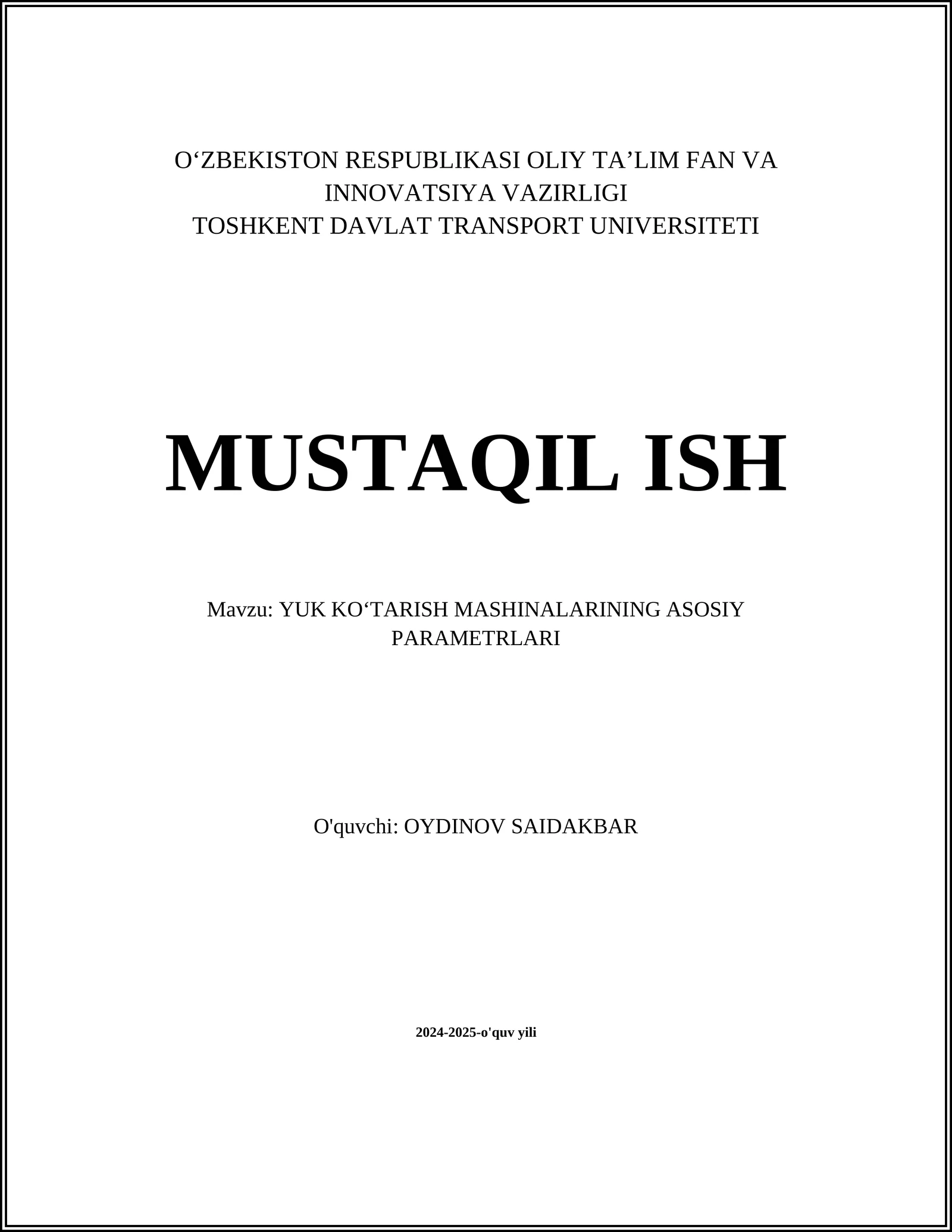 YUK KOʻTARISH MASHINALARINING ASOSIY PARAMETRLARI