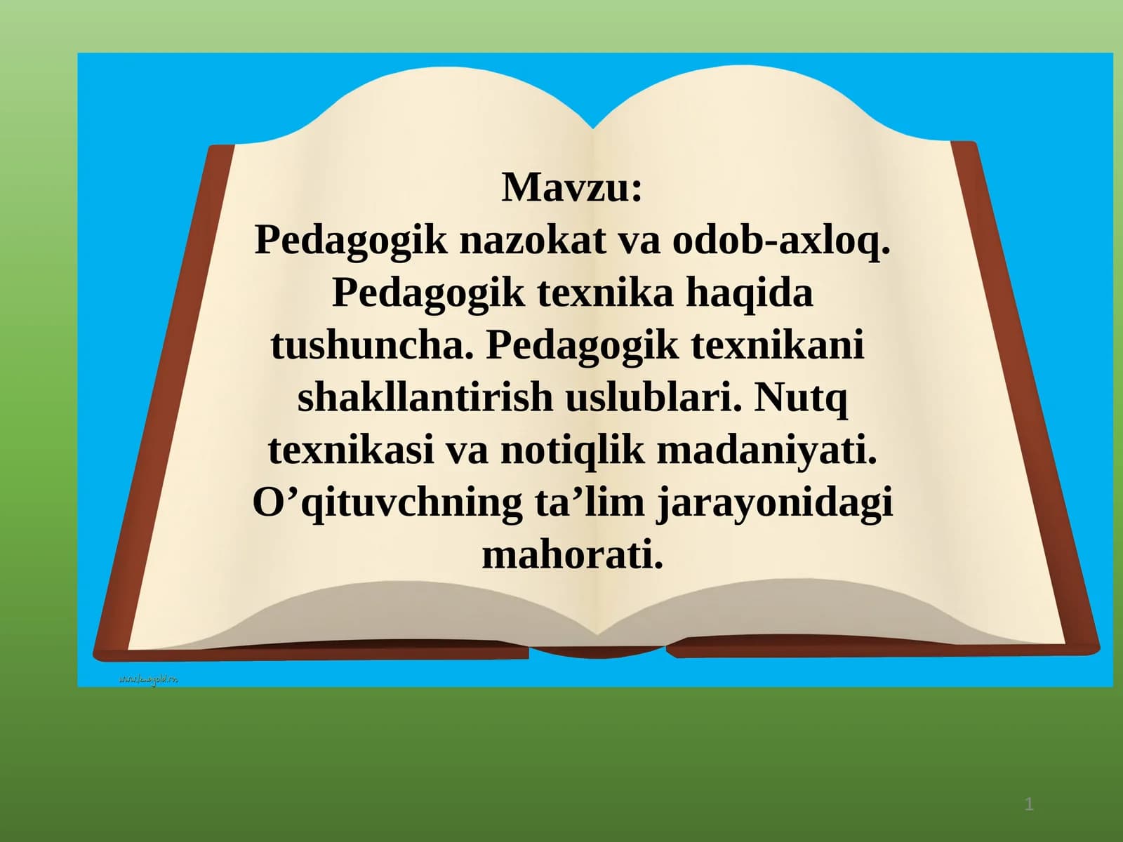 Pedagogik nazokat .Pedagogik texnika. Nutq texnikasi