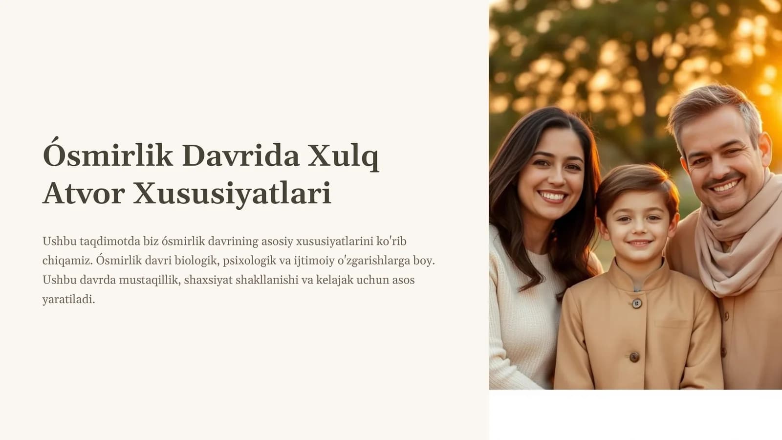 Ósmirlik Davrida Xulq Atvor Xususiyatlari