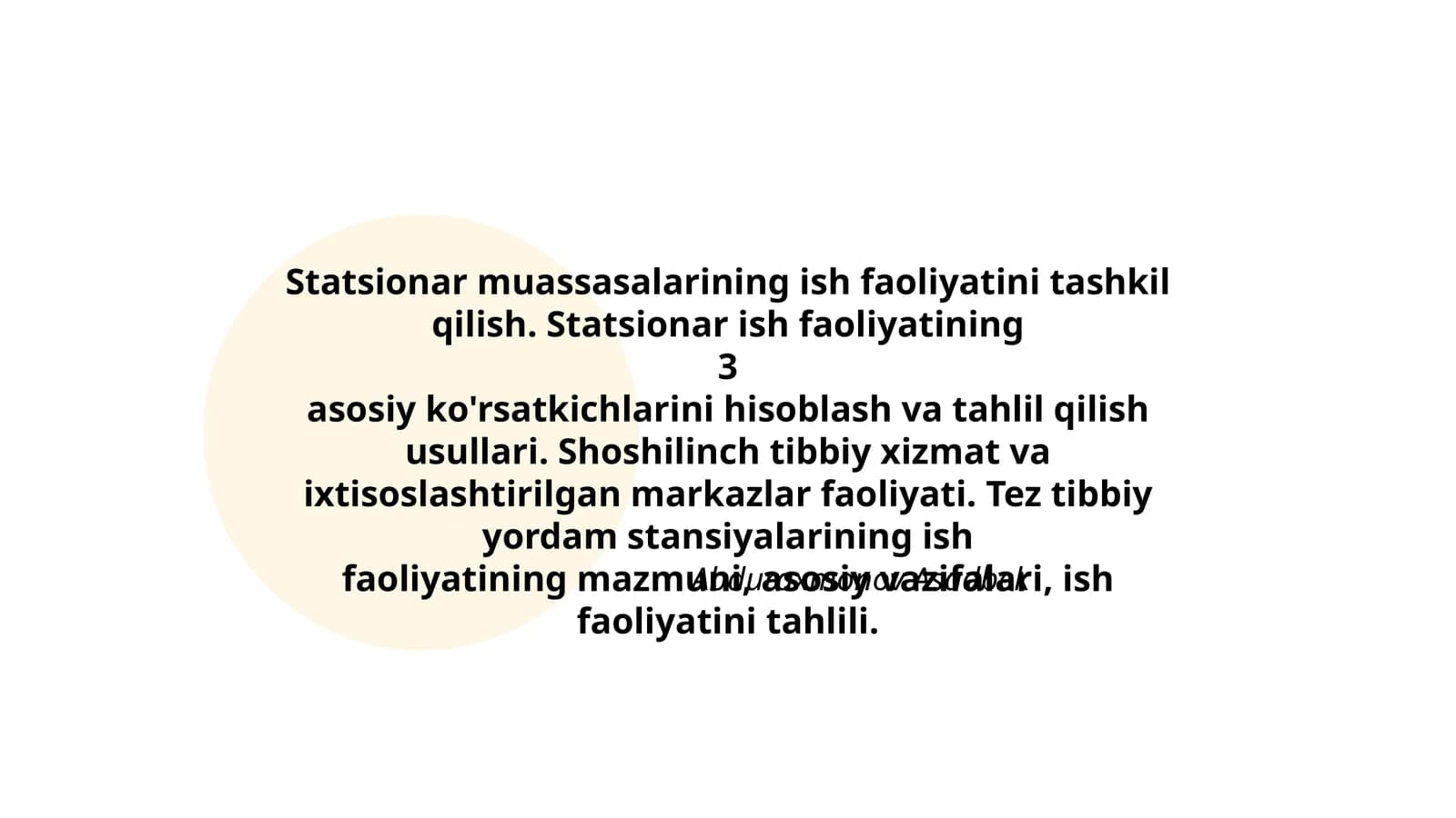 Statsionar muassasalarining ish faoliyatini tashkil qilish