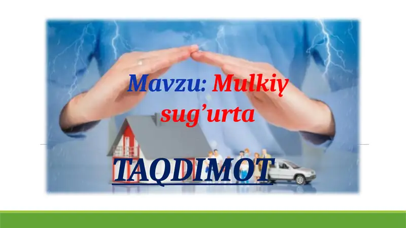Mulkiy sug’urta.