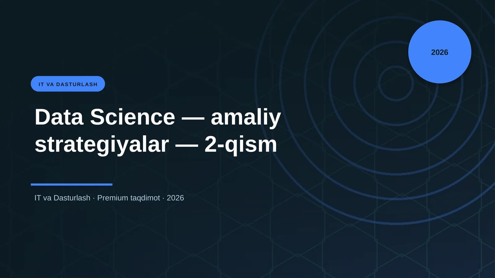 Data Science — amaliy strategiyalar — 2-qism