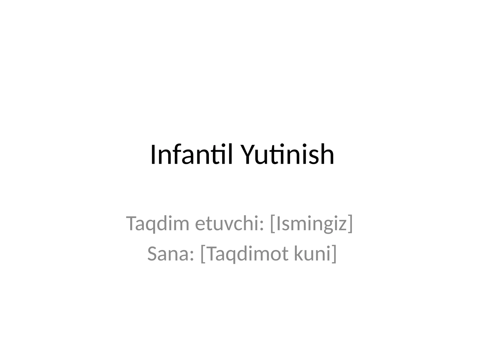 Infantil Yutinish
