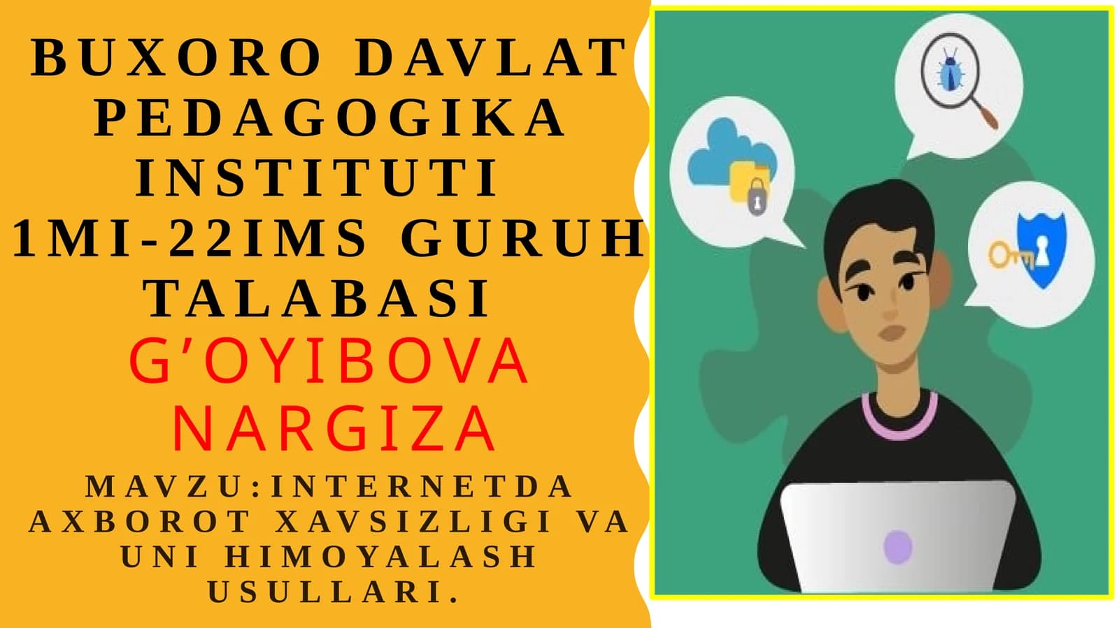 Internetda axborot xavfsizligi va uni himoyalash usullari
