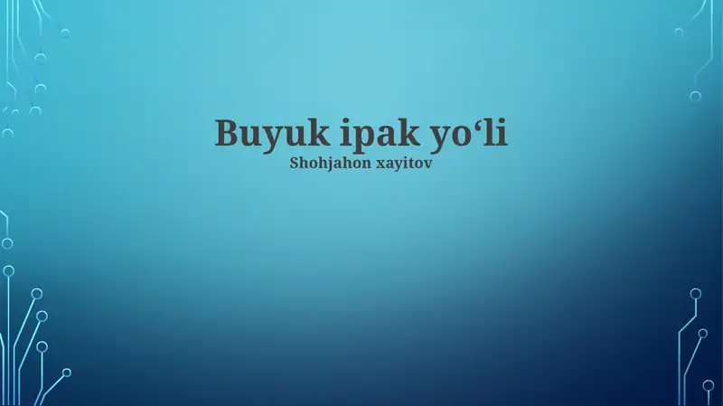 Buyuk Ipak Yo‘li