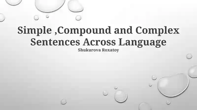 Simple, Compound and Complex Sentences Across Language