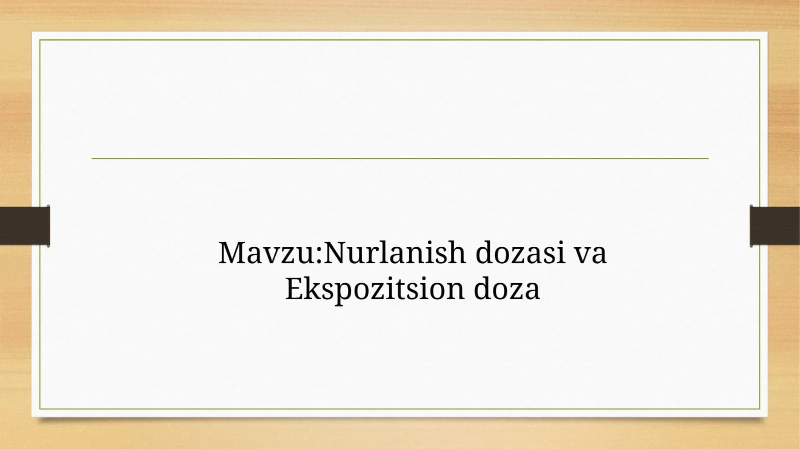 Nurlanish dozasi va Ekspozitsion doza