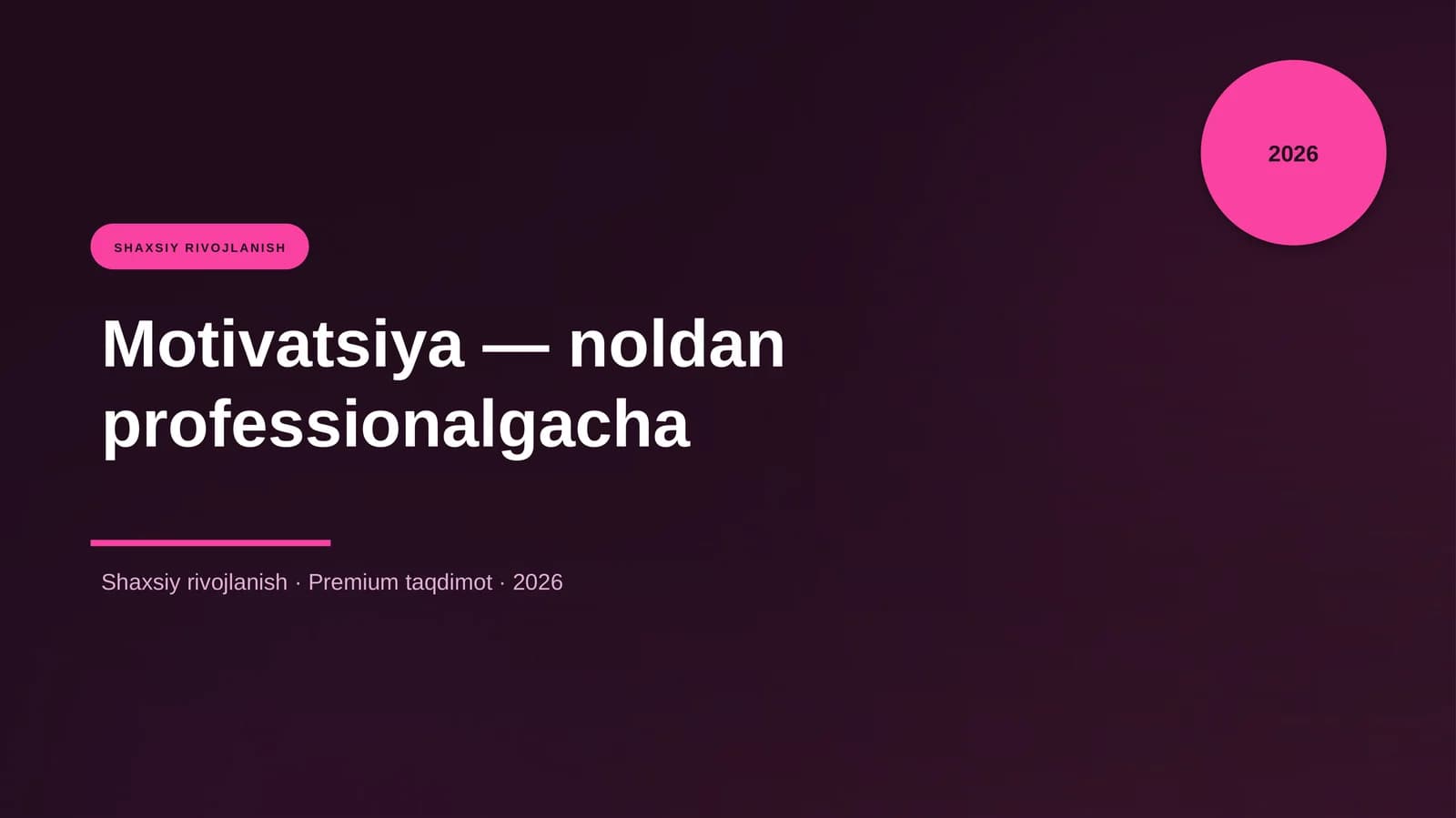 Motivatsiya — noldan professionalgacha