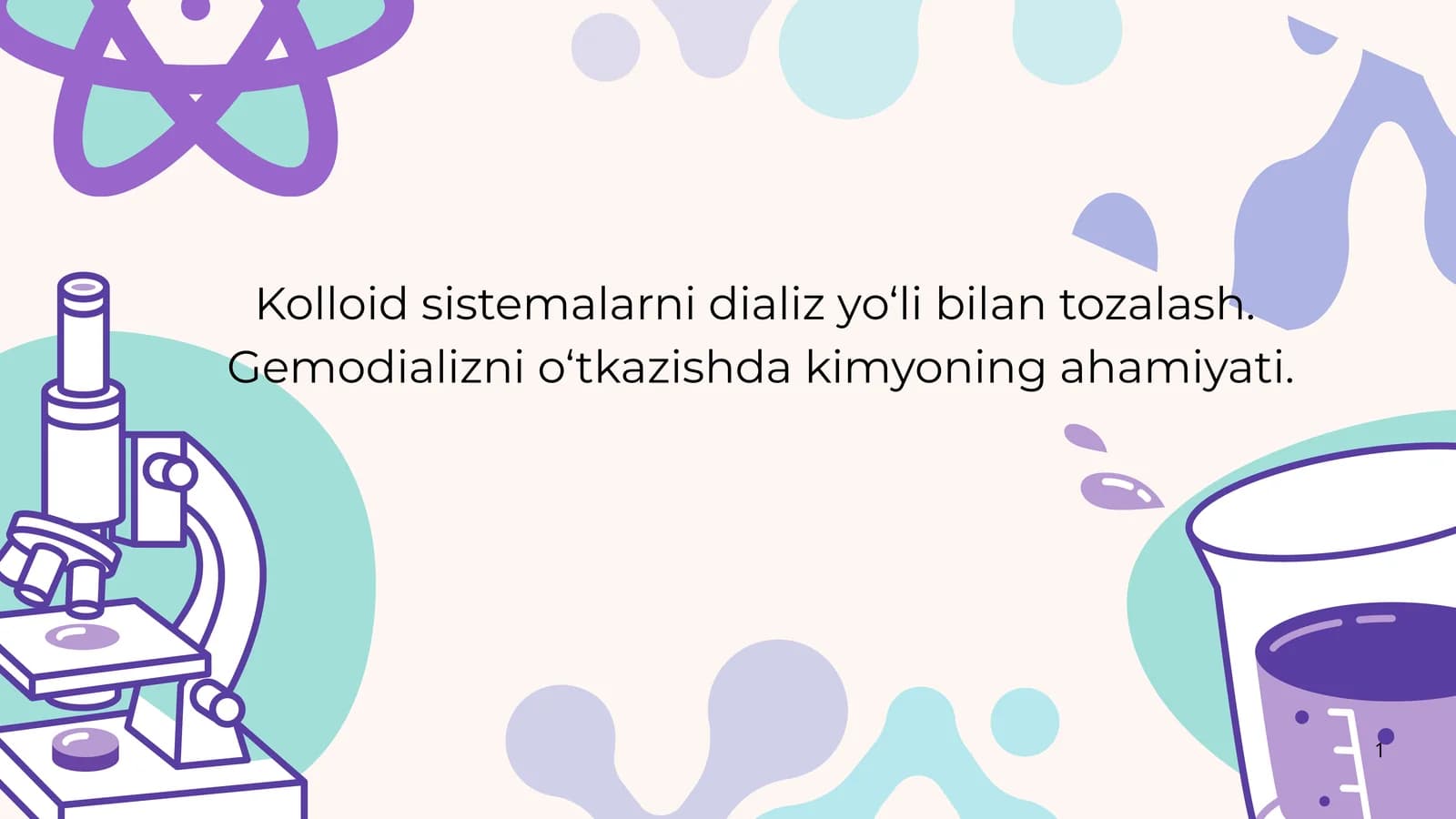 Kolloid sistemalarni dializ yo‘li bilan tozalash. Gemodializ