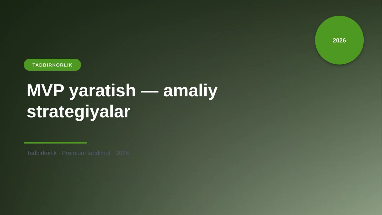 MVP yaratish — amaliy strategiyalar