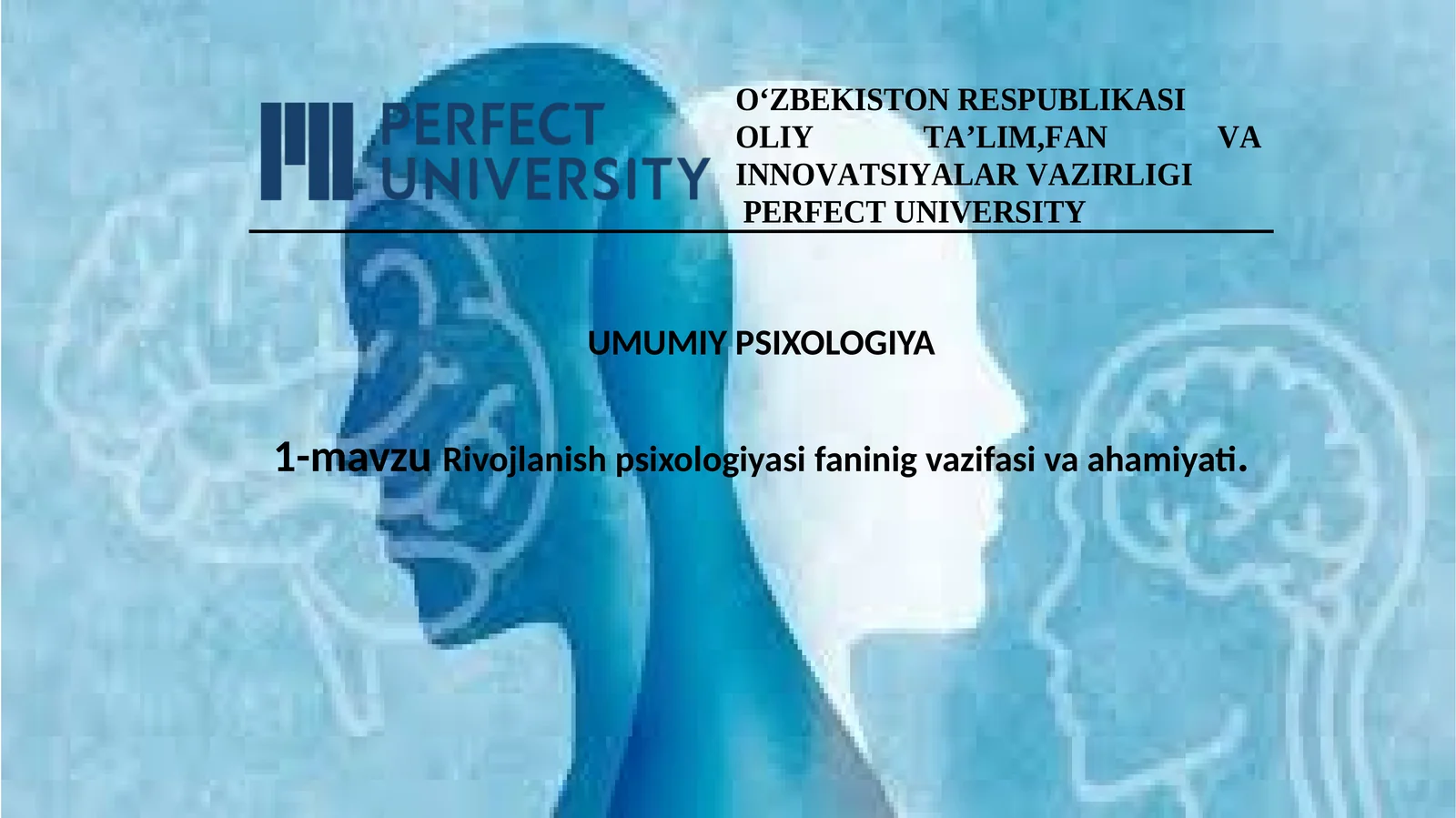 UMUMIY PSIXOLOGIYA