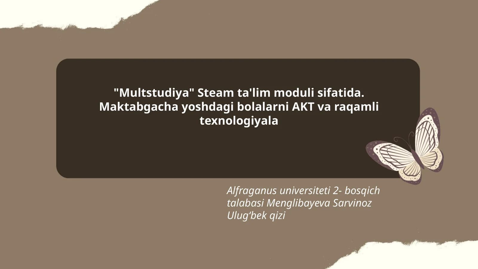 Multstudiya Steam ta'lim moduli