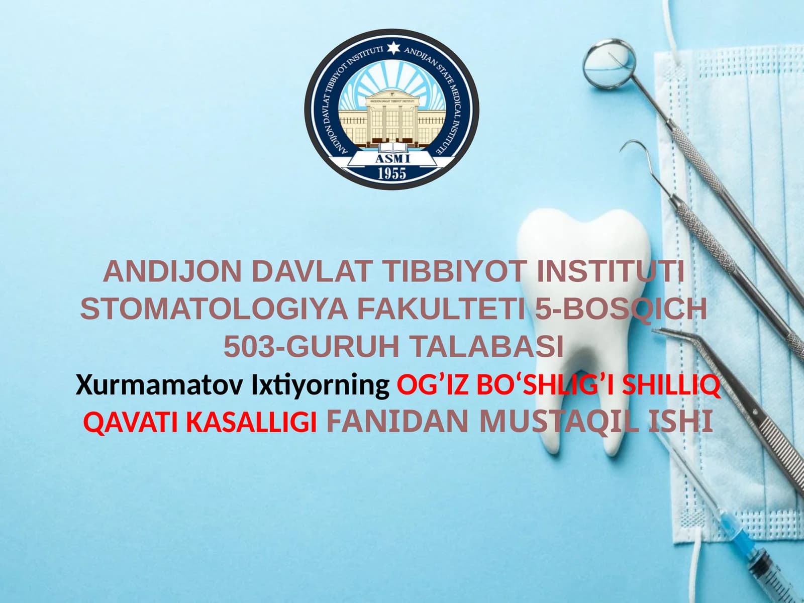BOLALARDA OG’IZ BO‘SHLIG’I SHILLIQ PARDASINING VIRUSLI INFEKSIYASI XASTALIKLARI