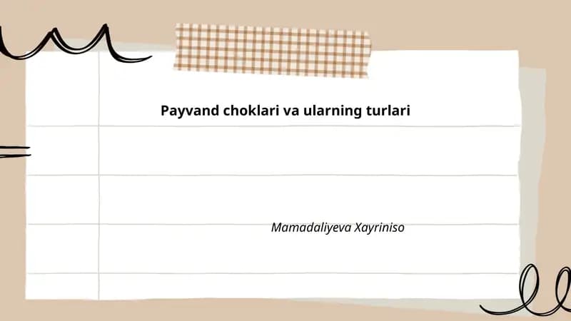 Payvand choklari va ularning turlari