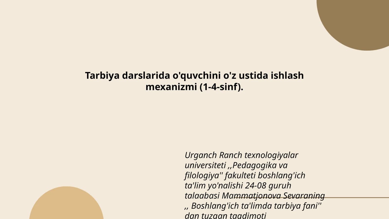 Tarbiya darslarida o'quvchini o'z ustida ishlash mexanizmi (1-4-sinf)