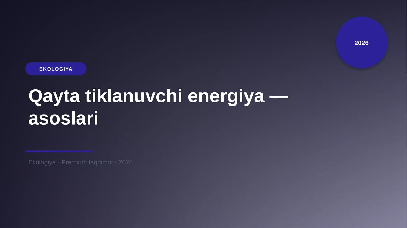 Qayta tiklanuvchi energiya — asoslari