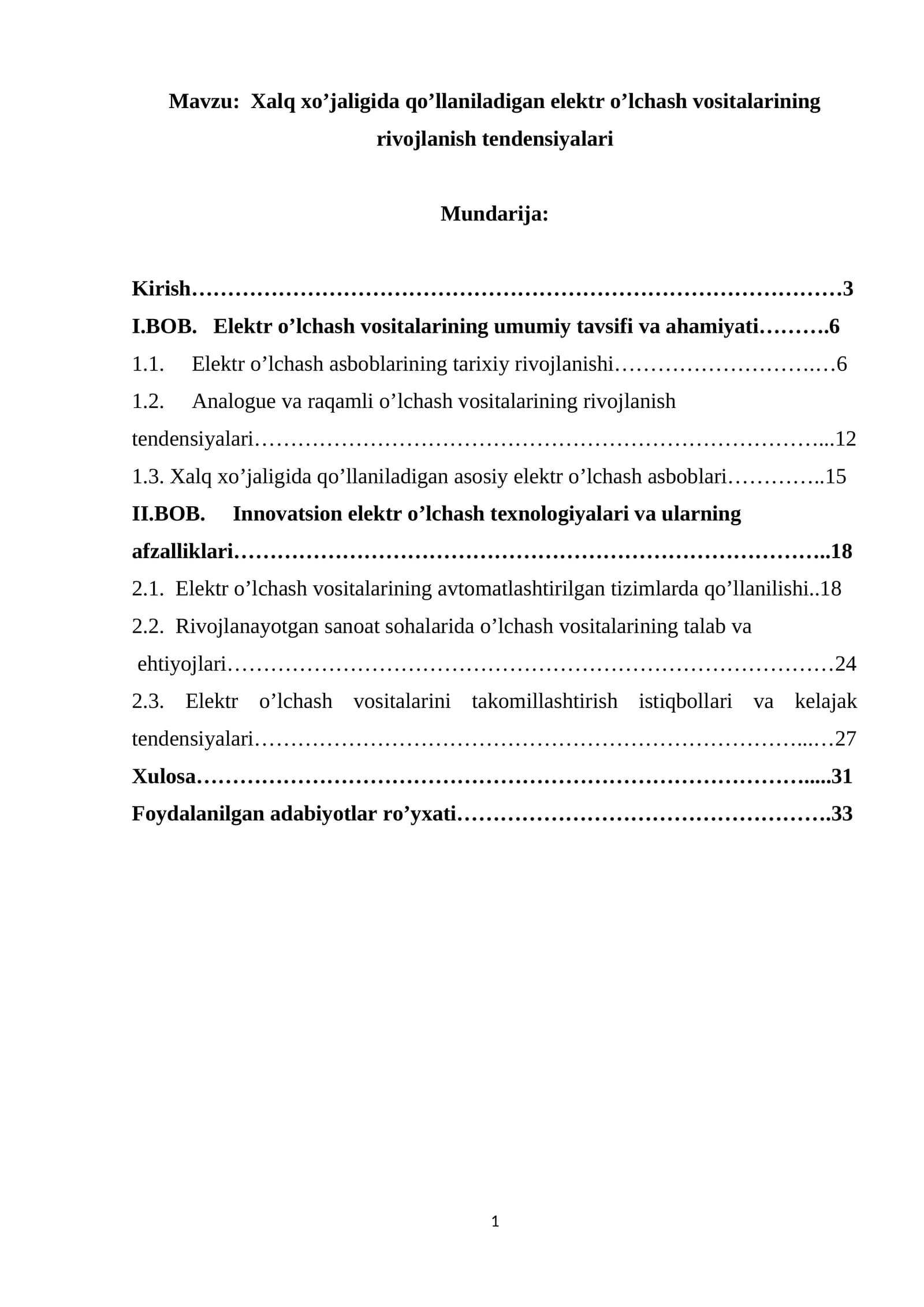 Xalq xo’jaligida qo’llaniladigan elektr o’lchash vositalarining rivojlanish tendensiyalari