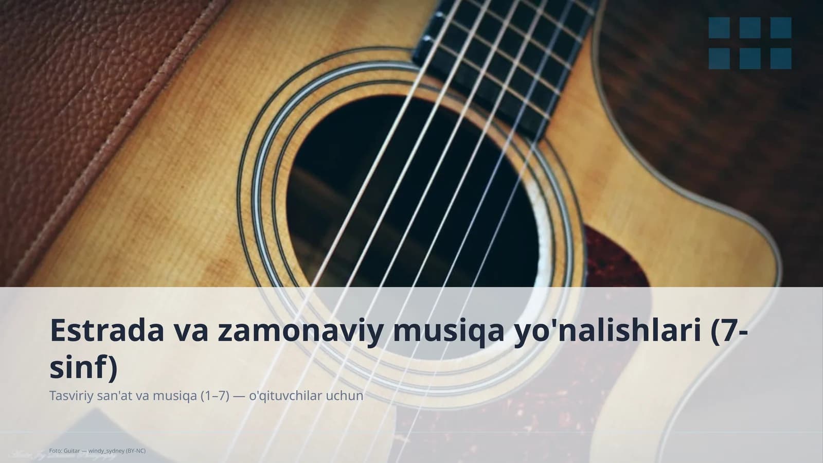 Estrada va zamonaviy musiqa yo'nalishlari (7-sinf)
